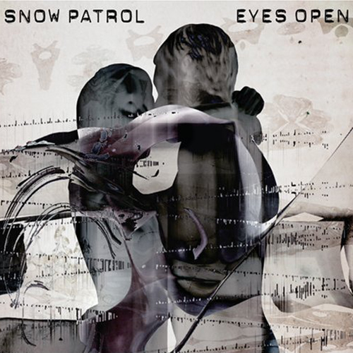 You're All I Have -  - Snow Patrol